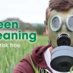 Green Cleaning is NOT Risk-Free